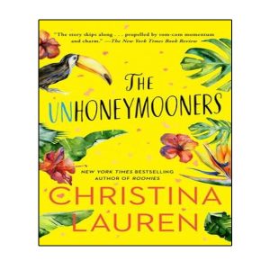 کتاب  The Unhoneymooners اثر Christina Lauren انتشارات نبض دانش