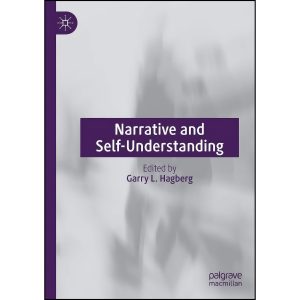 کتاب Narrative and Self-Understanding اثر Garry L. Hagberg انتشارات تازه ها