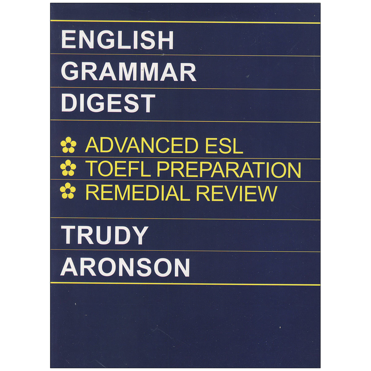 کتاب English Grammar Digest اثر Trudy Aronson انتشارات پرنتيس هال
