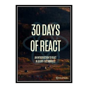 کتاب 30 days of react اثر fullstack react انتشارات مؤلفین طلایی
