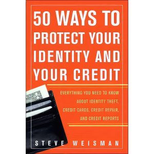 کتاب 50 Ways to Protect Your Identity and Your Credit اثر Steve Weisman انتشارات Prentice Hall