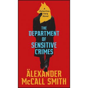 کتاب The Department of Sensitive Crimes اثر Alexander McCall Smith انتشارات Pantheon