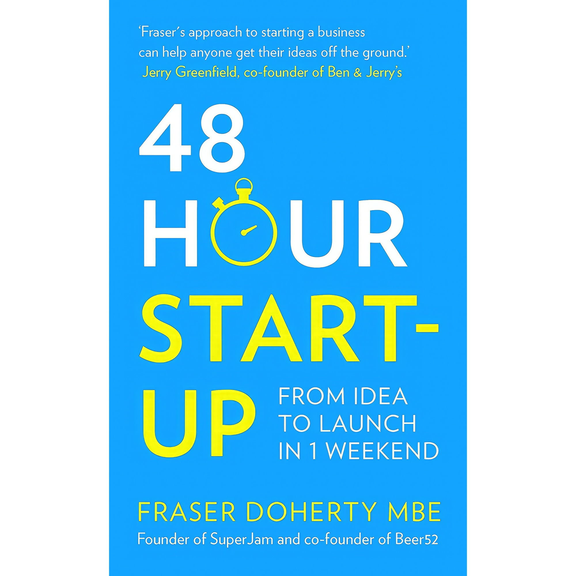 کتاب 48-Hour Start-up اثر Fraser Doherty انتشارات Harper Thorsons