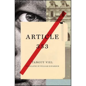 کتاب Article 353 اثر Tanguy Viel and William Rodarmor انتشارات Other Press