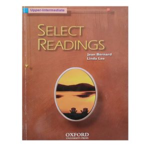 کتاب  Select Readings اثر  linda lee &  jean bernard انتشارات oxford