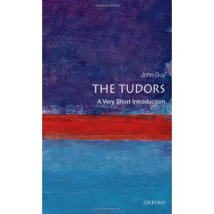 کتاب  the tudors A Very Short Introduction اثر John Guy انتشارات Cornelsen