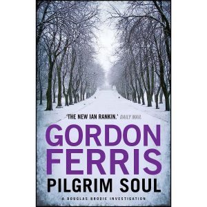کتاب Pilgrim Soul  اثر Gordon Ferris انتشارات Atlantic Books