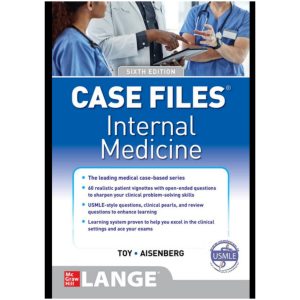 کتاب Case Files Internal Medicine, Sixth Edition 6th Edition اثر McGraw Hill انتشارات مک
گرا هیل