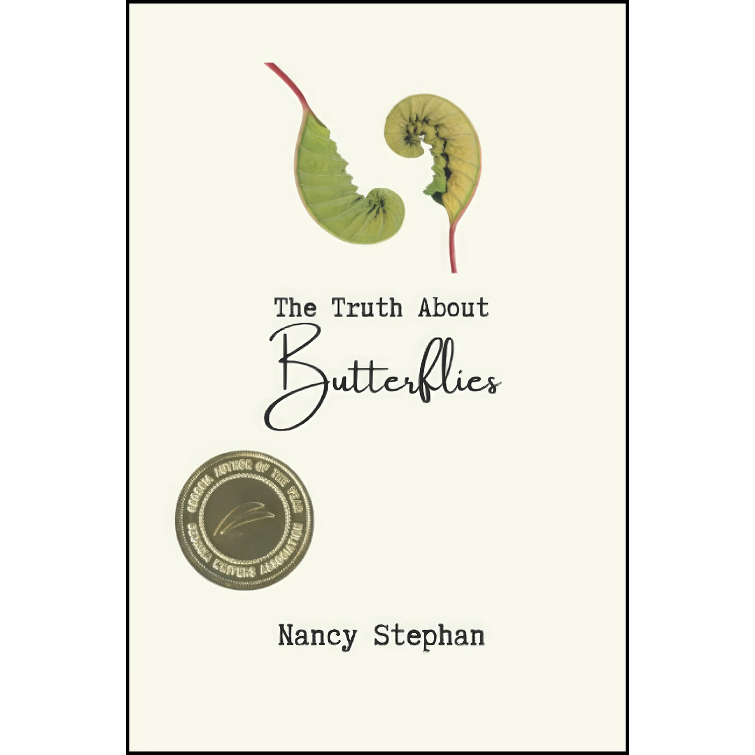 کتاب The Truth About Butterflies اثر Nancy Stephan انتشارات تازه ها