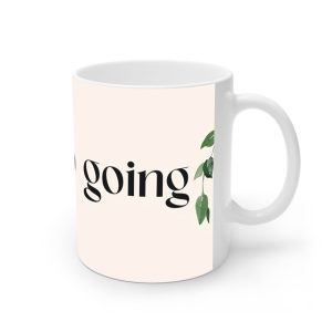 ماگ نورو استور طرح نوشته ادامه بده Just keep going کد NM13683